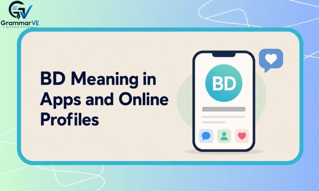 BD Meaning in Apps and Online Profiles