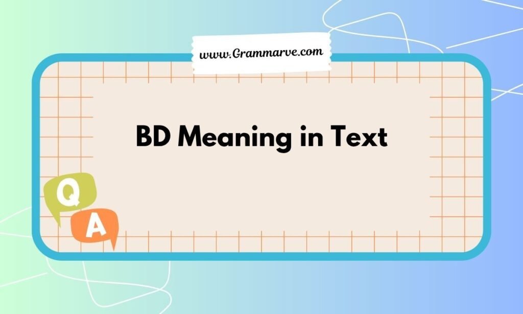 BD Meaning in Text: What It Really Means and How People Use It