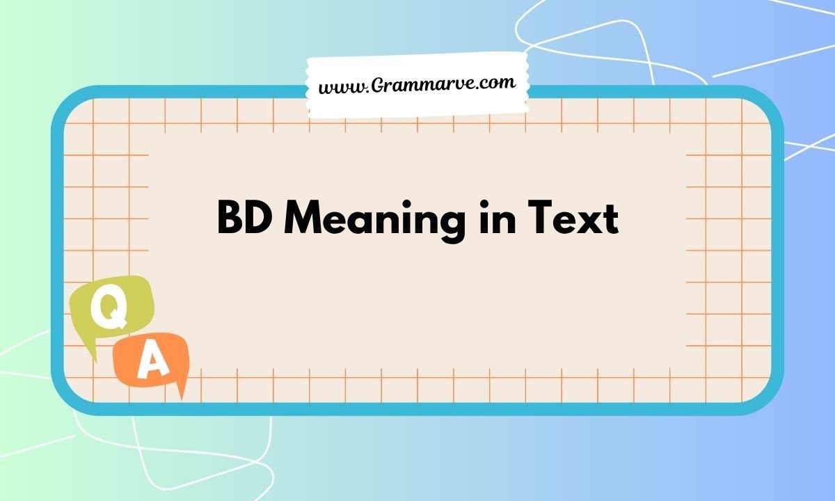 BD Meaning in Text: What It Really Means and How People Use It